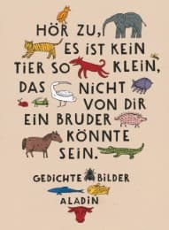 Cover von Hör zu, es ist kein Tier so klein, das nicht von dir ein Bruder könnte sein