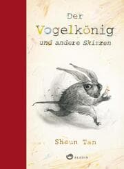 Cover von Der Vogelkönig und andere Skizzen