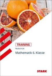 Cover von STARK Mathematik 6. Klasse - Training Realschule - Grundwissen, Aufgaben und Lösungen