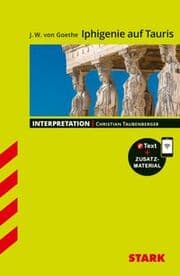 Cover von STARK Goethe: Iphigenie auf Tauris - Deutsch - Interpretationen