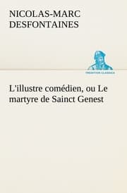 Cover von L'illustre comédien, ou Le martyre de Sainct Genest