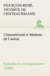 Cover von Chateaubriand et Madame de Custine Episodes et correspondance inédite