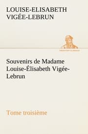 Cover von Souvenirs de Madame Louise-Élisabeth Vigée-Lebrun
