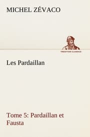 Cover von Les Pardaillan - Tome 05, Pardaillan et Fausta