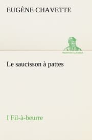 Cover von Le saucisson à pattes I Fil-à-beurre