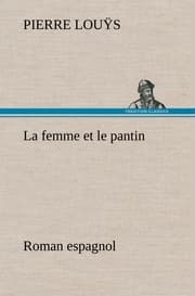 Cover von La femme et le pantin roman espagnol