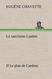 Cover von Le saucisson à pattes II Le plan de Cardeuc
