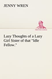 Cover von Lazy Thoughts of a Lazy Girl Sister of that 'Idle Fellow.'