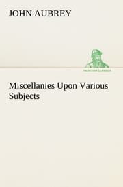 Cover von Miscellanies Upon Various Subjects