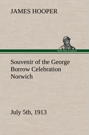Cover von Souvenir of the George Borrow Celebration Norwich, July 5th, 1913