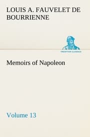 Cover von Memoirs of Napoleon - Volume 13