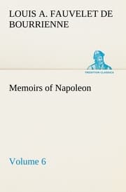 Cover von Memoirs of Napoleon - Volume 06