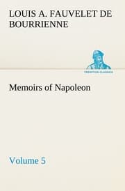 Cover von Memoirs of Napoleon - Volume 05