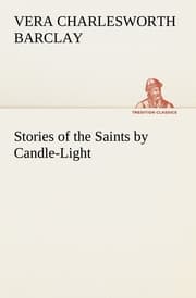 Cover von Stories of the Saints by Candle-Light