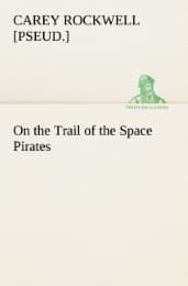 Cover von On the Trail of the Space Pirates