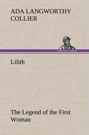 Cover von Lilith The Legend of the First Woman