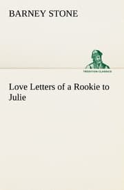 Cover von Love Letters of a Rookie to Julie