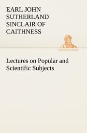 Cover von Lectures on Popular and Scientific Subjects