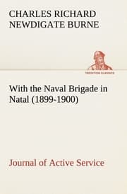 Cover von With the Naval Brigade in Natal (1899-1900) Journal of Active Service