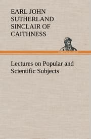 Cover von Lectures on Popular and Scientific Subjects
