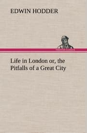 Cover von Life in London or, the Pitfalls of a Great City