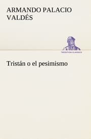 Cover von Tristán o el pesimismo