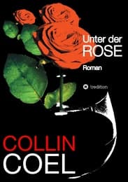 Cover von Unter der Rose