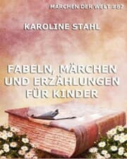 Cover von Fabeln, Märchen und Erzählungen für Kinder