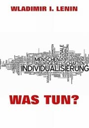 Cover von Was tun?