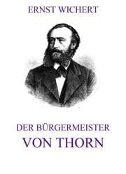 Cover von Der Bürgermeister von Thorn