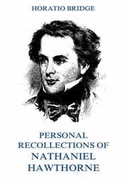 Cover von Personal Recollections of Nathaniel Hawthorne
