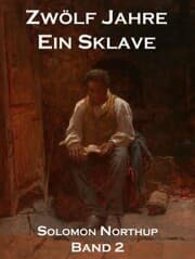 Cover von Zwölf Jahre Ein Sklave, Band 2