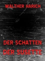 Cover von Der Schatten der Susette