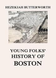 Cover von Young Folks' History of Boston