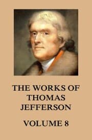 Cover von The Works of Thomas Jefferson