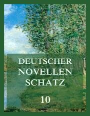 Cover von Deutscher Novellenschatz 10