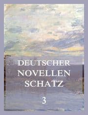 Cover von Deutscher Novellenschatz 3