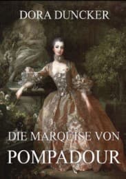Cover von Die Marquise von Pompadour