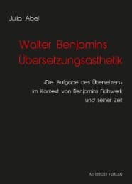 Cover von Walter Benjamins Übersetzungsästhetik