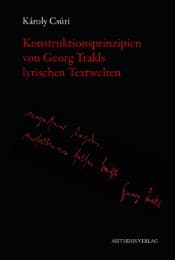 Cover von Konstruktionsprinzipien von Georg Trakls lyrischen Textwelten