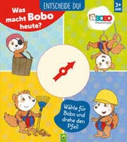 Cover von Was macht Bobo heute? Entscheide Du!