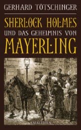 Cover von Sherlock Holmes und das Geheimnis von Mayerling