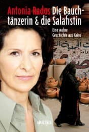 Cover von Die Bauchtänzerin und die Salafistin