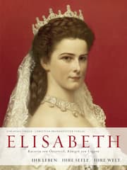 Cover von Elisabeth - Ihr Leben, Ihre Seele, Ihre Welt