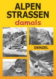 Cover von Alpenstraßen damals