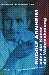 Cover von Rudolf Arnheim oder die Kunst der Wahrnehmung