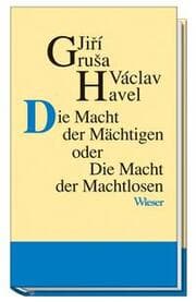 Cover von Die Macht der Mächtigen oder Die Macht der Machtlosen