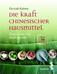 Cover von Die Kraft chinesischer Hausmittel