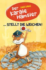 Cover von Der Karatehamster stellt die Weichen!