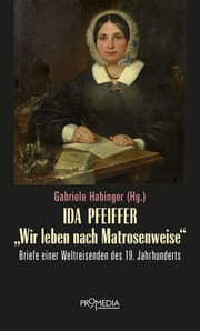 Cover von Ida Pfeiffer - 'Wir leben nach Matrosenweise'